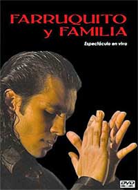 Farruquito y familia - DVD