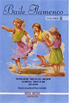 Baile Flamenco volumen 2