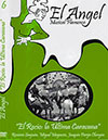 El Angel: “El Rocio: la Ultima Caravana”