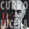 Curro Lucena en el tiempo