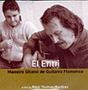 El Entri, Maestro Gitano de guitarra flamenca