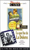 Lo que fue de la Dolores