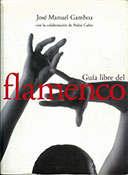 Guia libre del flamenco