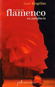 Las rutas flamencas en Andalucía